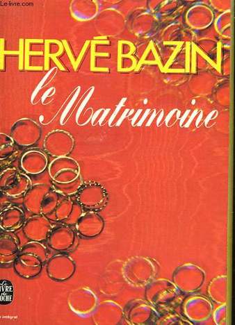 Le Matrimoine Hervé Bazin