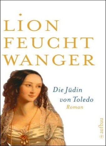 Die Jüdin von Toledo by Lion Feuchtwanger EPUB