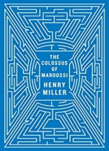 The Colossus of Maroussi by Henry Miller