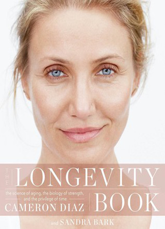The Longevity Book by Cameron Díaz