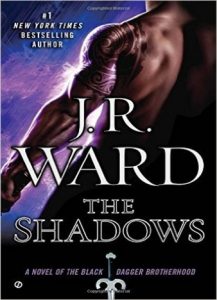 The Shadows (Black Dagger Brotherhood) by J.R. Ward