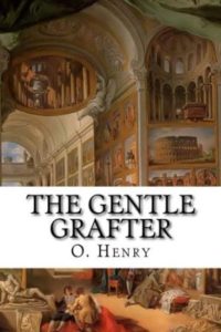 The-Gentle-Grafter-Hostages-to-Momus-by-O-Henry