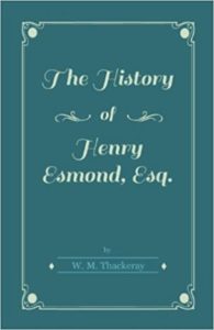 the-history-of-henry-esmond-esq-by-william-thackeray